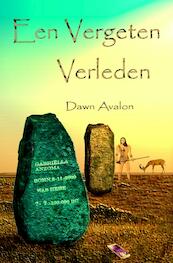 Een vergeten verleden - Dawn Avalon (ISBN 9789402139846)