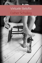 Virtuele Belofte - Esther Schuling (ISBN 9789402163940)