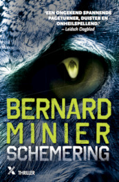 Schemering - Bernard Minier (ISBN 9789401607810)