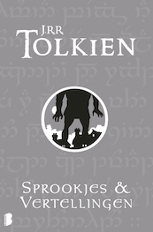 Sprookjes & vertellingen - J.R.R. Tolkien (ISBN 9789402311907)