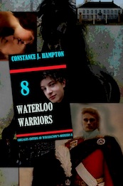 WATERLOO WARRIORS - Constance J. Hampton (ISBN 9789492980717)