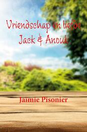 Vriendschap en liefde - Jaimie Pisonier (ISBN 9789463989404)