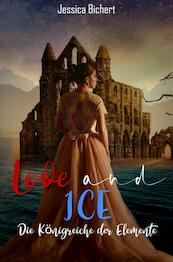 Love and Ice - Jessica Bichert (ISBN 9789463988810)