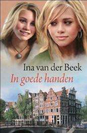 In goede handen - Ina van der Beek (ISBN 9789059772083)