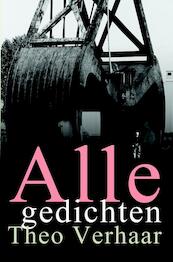 Alle gedichten - Theo Verhaar (ISBN 9789061699866)
