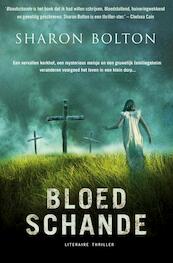 Bloedschande - Sharon Bolton (ISBN 9789044961263)