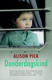 Donderdagskind - Alison Pick (ISBN 9789044962567)