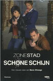 Zone Stad - Schone Schijn - Bavo Dhooge (ISBN 9789022325704)