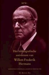 Het bibliografisch universum van Willem Frederik Hermans - (ISBN 9789023462132)