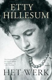 Het werk - Etty Hillesum (ISBN 9789460035753)