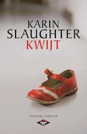 Kwijt - Karin Slaughter (ISBN 9789023475507)