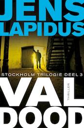 stockholm-trilogie 3 Val dood - Jens Lapidus (ISBN 9789400502949)