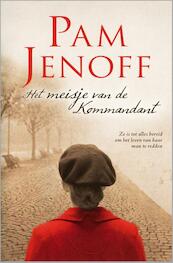 Het meisje van de Kommandant - Pam Jenoff (ISBN 9789402501674)