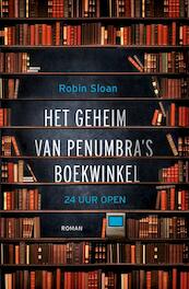 Penumbra's geheimzinnige boekwinkel - Robin Sloan (ISBN 9789088030536)