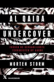 Al qaida undercover - Morten Storm (ISBN 9789401603065)