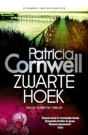 Zwarte hoek - Patricia Cornwell (ISBN 9789024572359)
