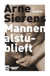 Mannen alstublieft - Arne Sierens (ISBN 9789460014383)