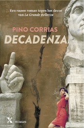 Corrias*decadenza - Pino Corrias (ISBN 9789401606066)