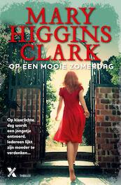 Op een mooie zomerdag - Mary Higgins Clark (ISBN 9789401608527)