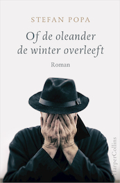 Of de oleander de winter overleeft - Stefan Popa (ISBN 9789402758634)