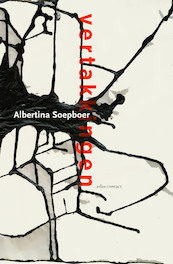 Vertakkingen - Albertina Soepboer (ISBN 9789025457532)