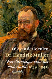 Dr. Hendrik Muller - Dik van der Meulen (ISBN 9789021419312)
