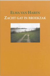 Zacht gat in broekzak - E. van Haren (ISBN 9789061697626)