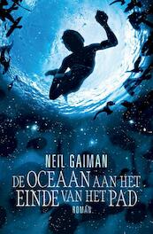 De oceaan aan het einde van het pad - Neil Gaiman (ISBN 9789460237973)
