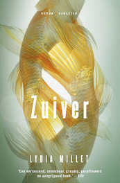 Zuiver - Lydia Millet (ISBN 9789045204031)