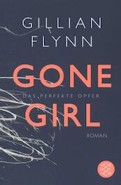 Gone Girl - Das perfekte Opfer - Gillian Flynn (ISBN 9783596188789)