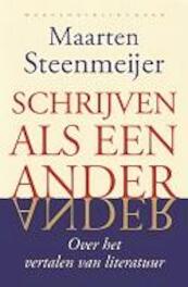 Schrijven als een ander - Maarten Steenmeijer (ISBN 9789028426177)