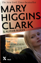 De verdwenen bruid - Mary Higgins Clark, Alifair Burke (ISBN 9789401604963)