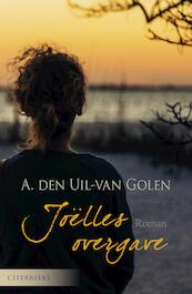 Joëlles overgave - Aja den Uil-van Golen (ISBN 9789401906579)
