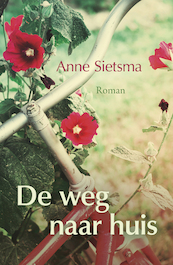De weg naar huis - Anne Sietsma (ISBN 9789401907255)