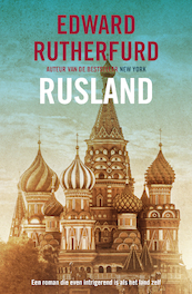 Rusland - Edward Rutherfurd (ISBN 9789026144776)