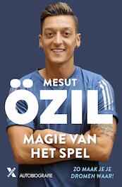 De magie van het spel - Mesut Ozil, Kai Psotta (ISBN 9789401608312)