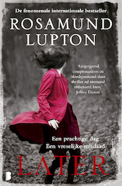 Later - Rosamund Lupton (ISBN 9789059900288)