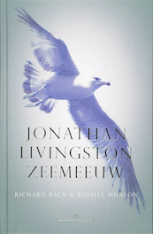 Jonathan Livingston Zeemeeuw - Richard Bach (ISBN 9789049400019)