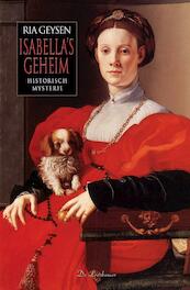 Isabella's Geheim - Ria Geysen (ISBN 9789086060221)