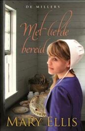 Met liefde bereid - Mary Ellis (ISBN 9789088652431)