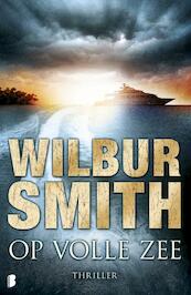 Op volle zee - Wilbur Smith (ISBN 9789460926297)