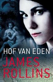 Hof van eden - James Rollins (ISBN 9789024542437)