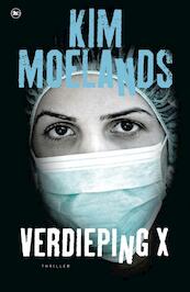 Verdieping X - Kim Moelands (ISBN 9789044334722)