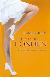 Ik hou van Londen - Lindsey Kelk (ISBN 9789000311118)