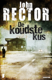 Koudste kus - John Rector (ISBN 9789022554456)