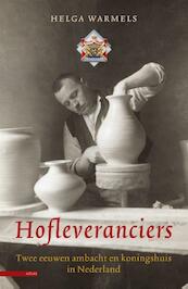 Hofleveranciers - Helga Warmels (ISBN 9789045018485)