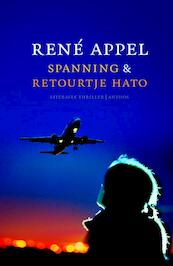 Retourtje Hato, Spanning - René Appel (ISBN 9789041422613)