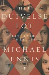 Het duivelse lot - Michael Ennis (ISBN 9789085424123)