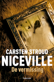 Niceville - Carsten Stroud (ISBN 9789460233777)