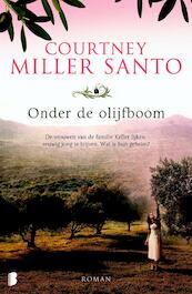 Onder de olijfboom - Courtney Miller Santo (ISBN 9789460233739)